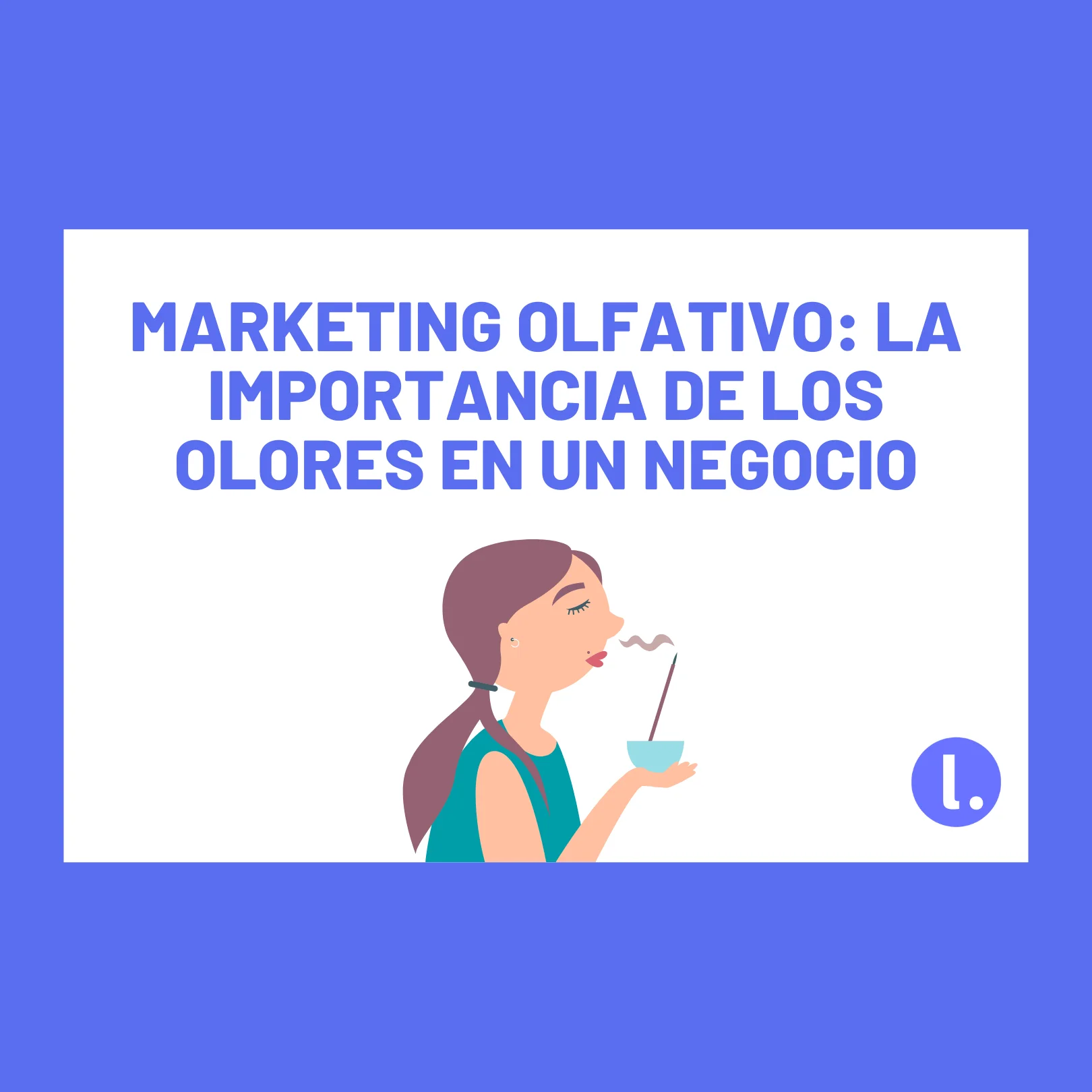 Marketing olfativo · Aroma de marca