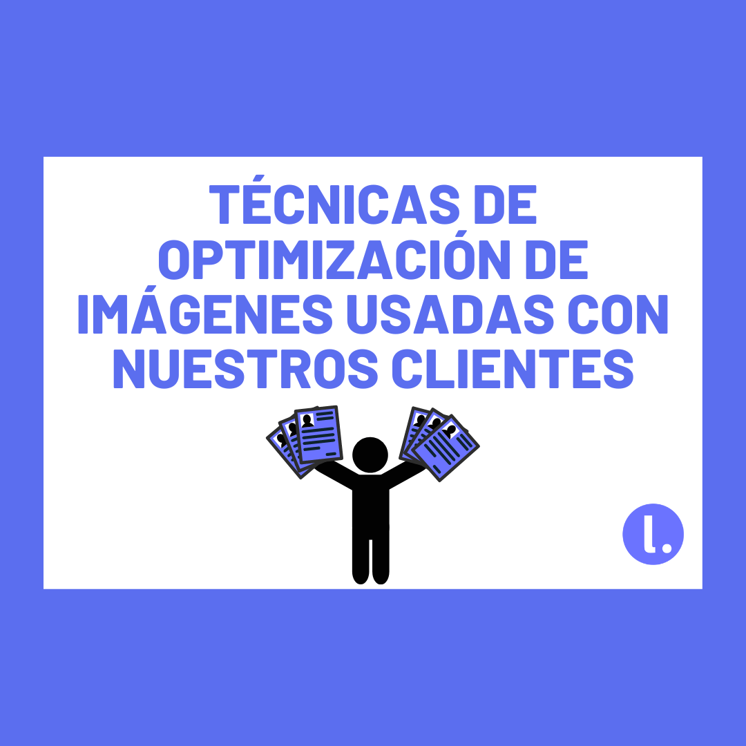 Técnicas de optimización de imágenes para SEO y performance