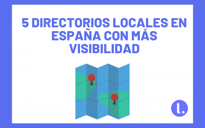 5 directorios locales en España con más visibilidad